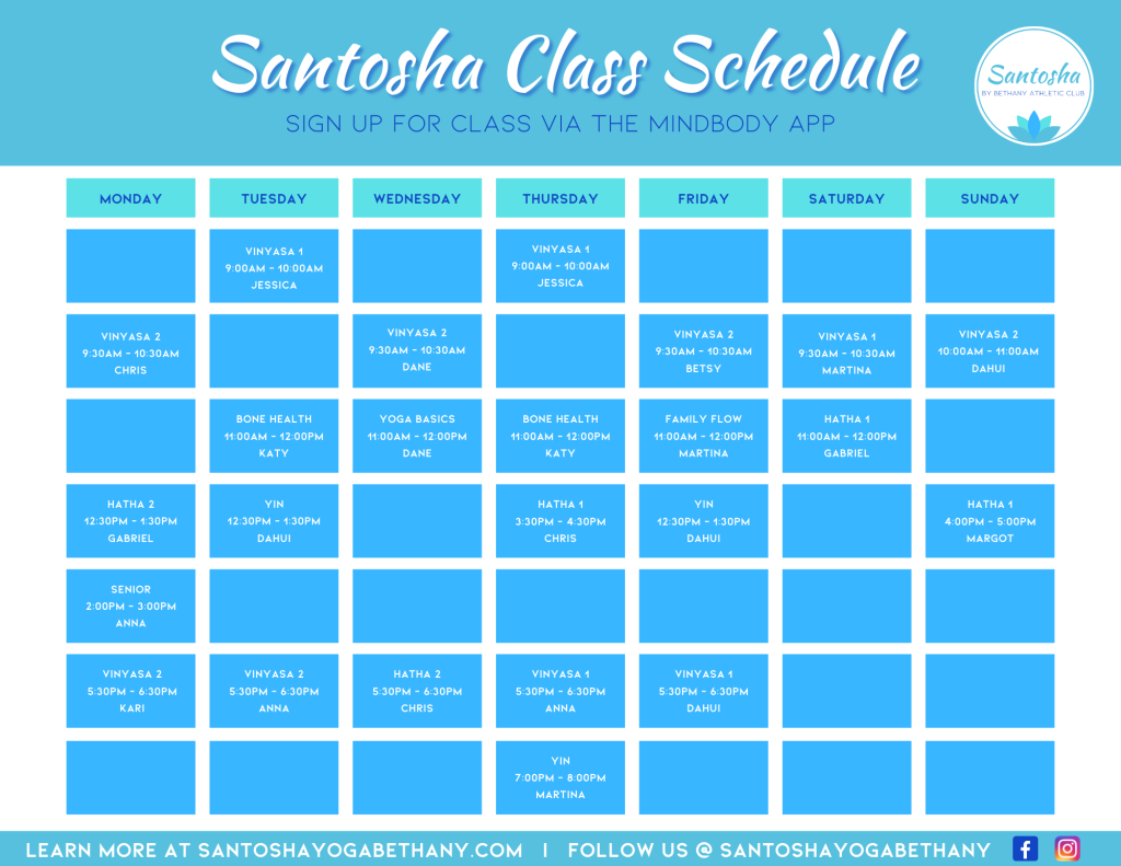Santosha Yoga Schedule 2024